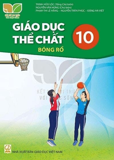 Giáo dục thề chất 10 (Bóng rổ)